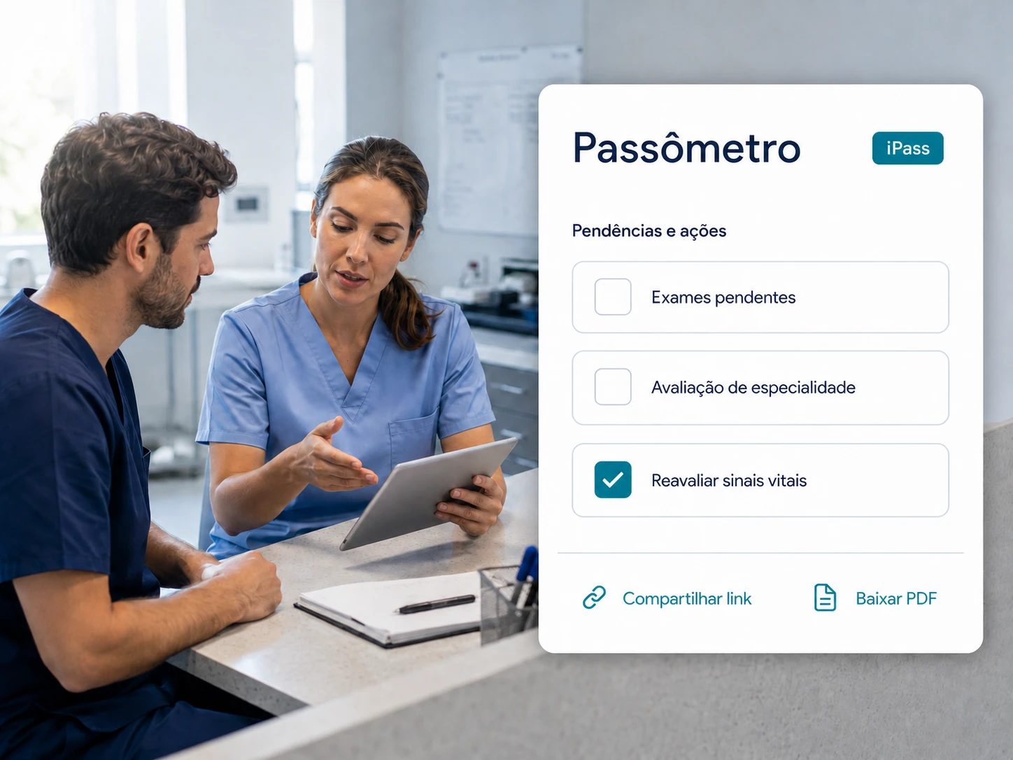 Cena ilustrativa de passagem de plantão com pendências e opções de compartilhamento do Passômetro.